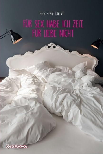 Für Sex habe ich Zeit, für Liebe nicht Humour & Satire