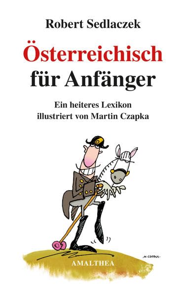 Österreichisch für Anfänger Humour & Satire