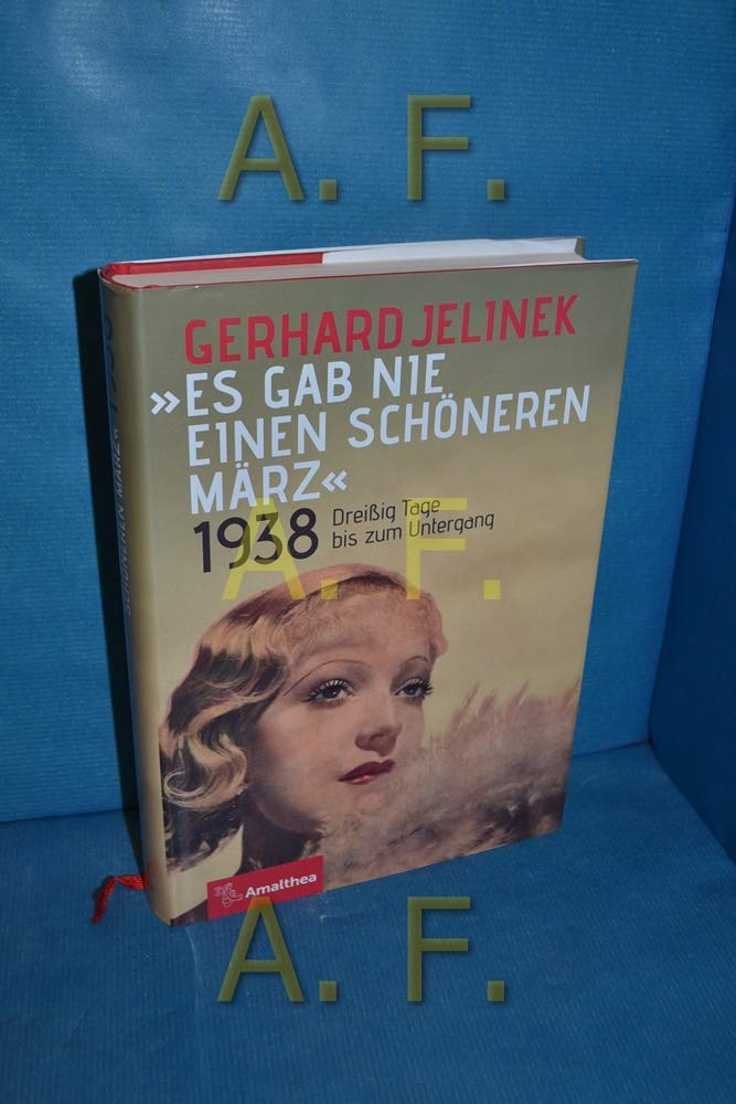Es gab nie einen schöneren März Historical Fiction