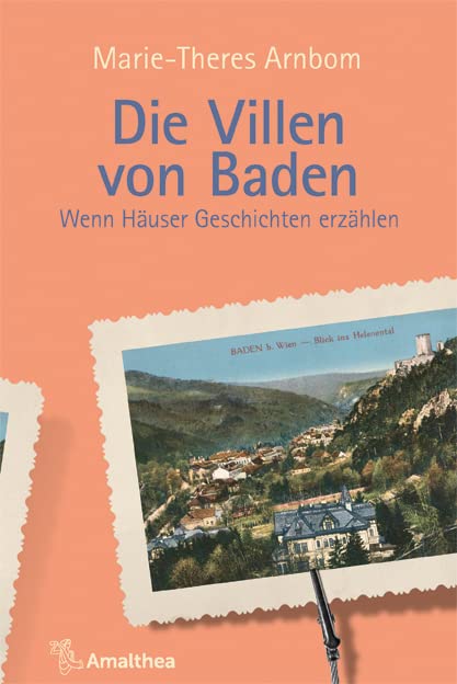 Die Villen von Baden: Wenn Häuser Geschichten erzählen (Die Villen von ...: Wenn Häuser Geschichten erzählen) Leisure, Home & Garden