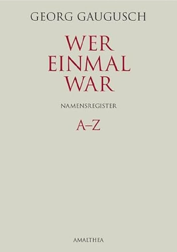 Wer einmal war. Namensregister: A–Z (Wer einmal war: Das jüdische Großbürgertum Wiens 1800–1938) Leisure, Home & Garden