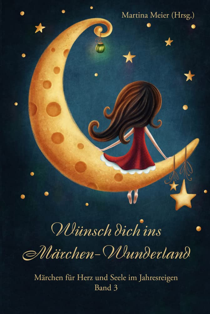 Wünsch dich ins Märchen-Wunderland book