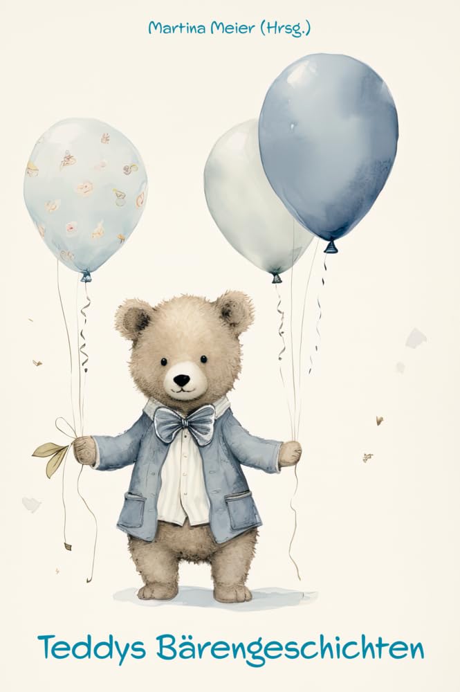 Teddys Bärengeschichten - Geschichten zum Vorlesen Contemporary literature