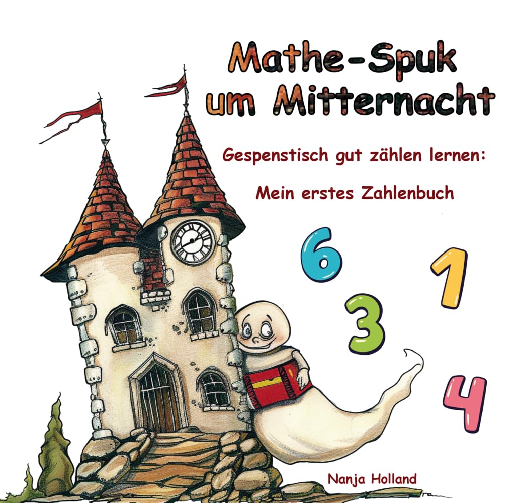 Mathe-Spuk um Mitternacht - Gespenstisch gut zählen lernen Non-fiction