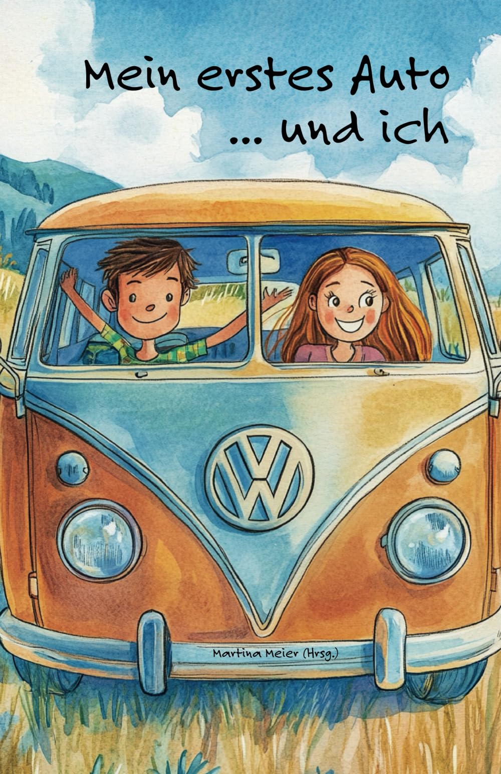 Mein erstes Auto ... und ich book