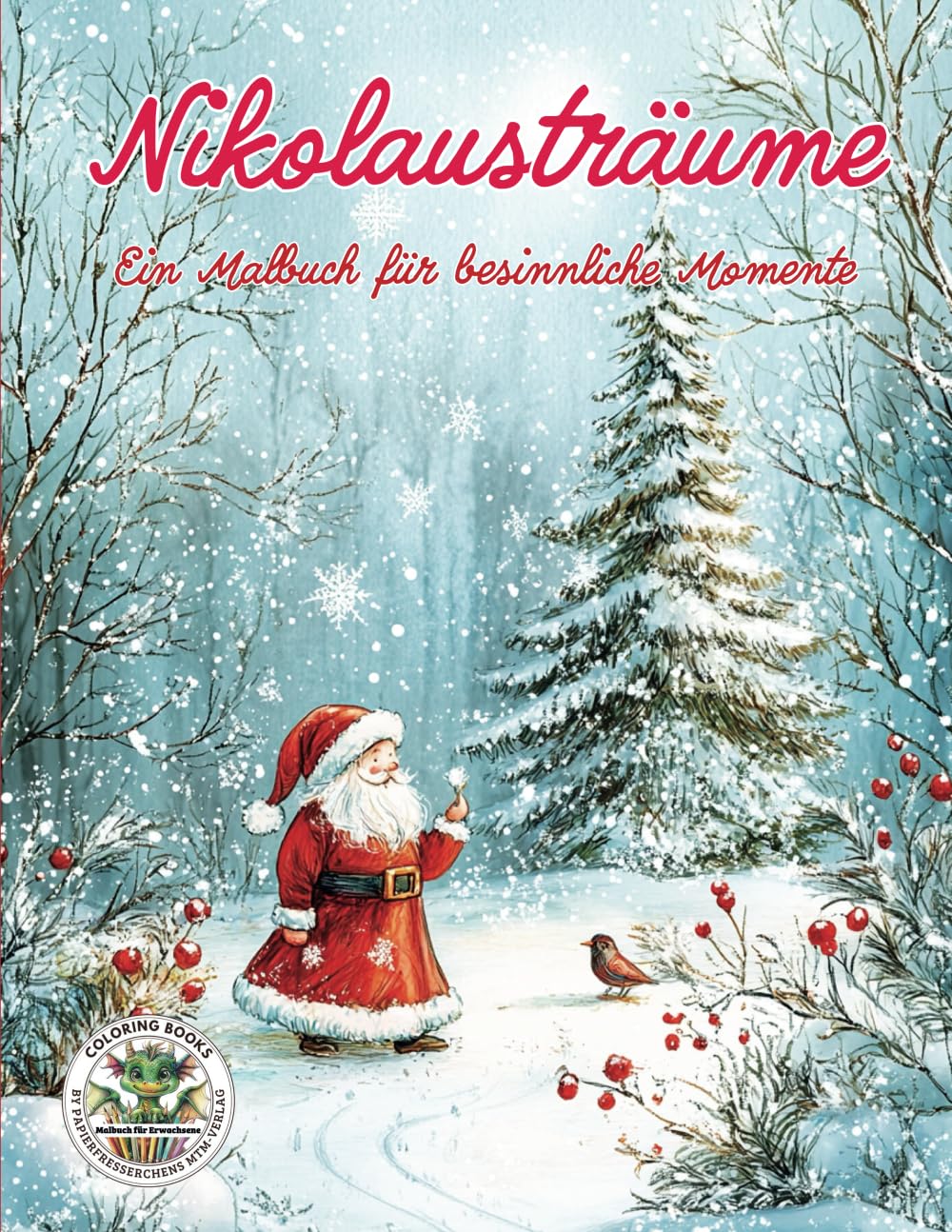 Nikolausträume - Ein Malbuch für besinnliche Momente: Malbuch für Erwachsene mit mehr als 50 Ausmalbilder zum Stressabbau: Malbuch für Erwachsene für ... MTM-Verlag für Erwachsene, Band 14) Film, Art & Culture
