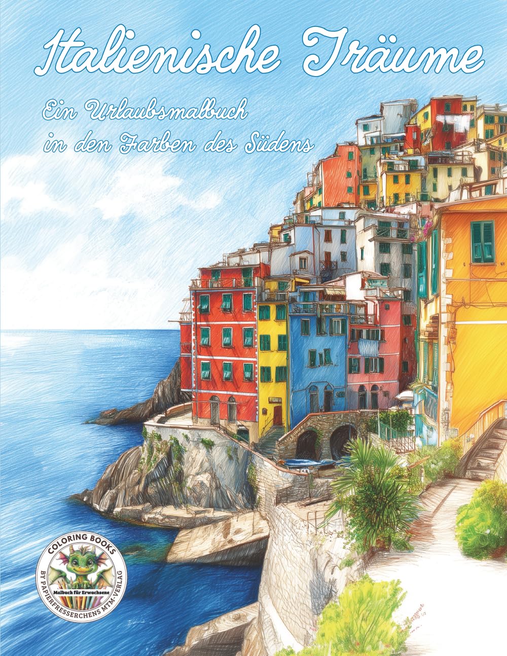 Italienische Träume - Ein Urlaubsmalbuch in den Farben des Südens Living & Furnishing
