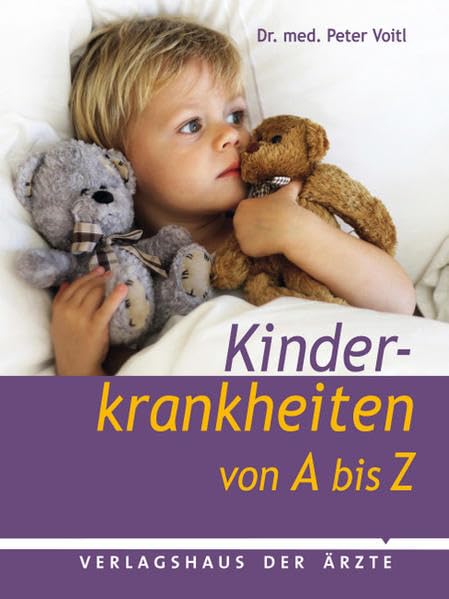 Kinderkrankheiten von A bis Z Health, Nutrition & Fitness