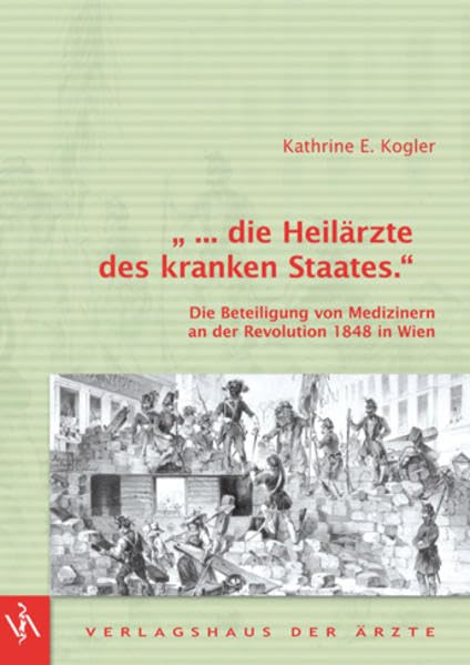 ,, ... die Heilärzte des kranken Staates.'' Medicine