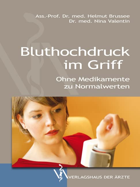 Bluthochdruck im Griff Medicine Books
