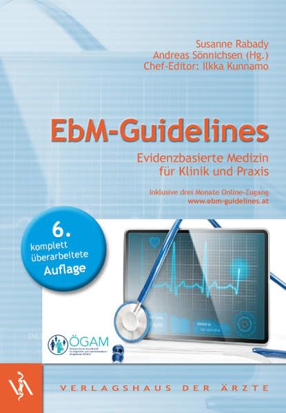 EbM-Guidelines: Evidenzbasierte Medizin für Klinik und Praxis Medicine