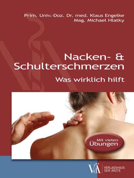 Nacken- & Schulterschmerzen: Was wirklich hilft Medicine