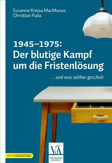 1945-1975: Der blutige Kampf um die Fristenlösung Medicine