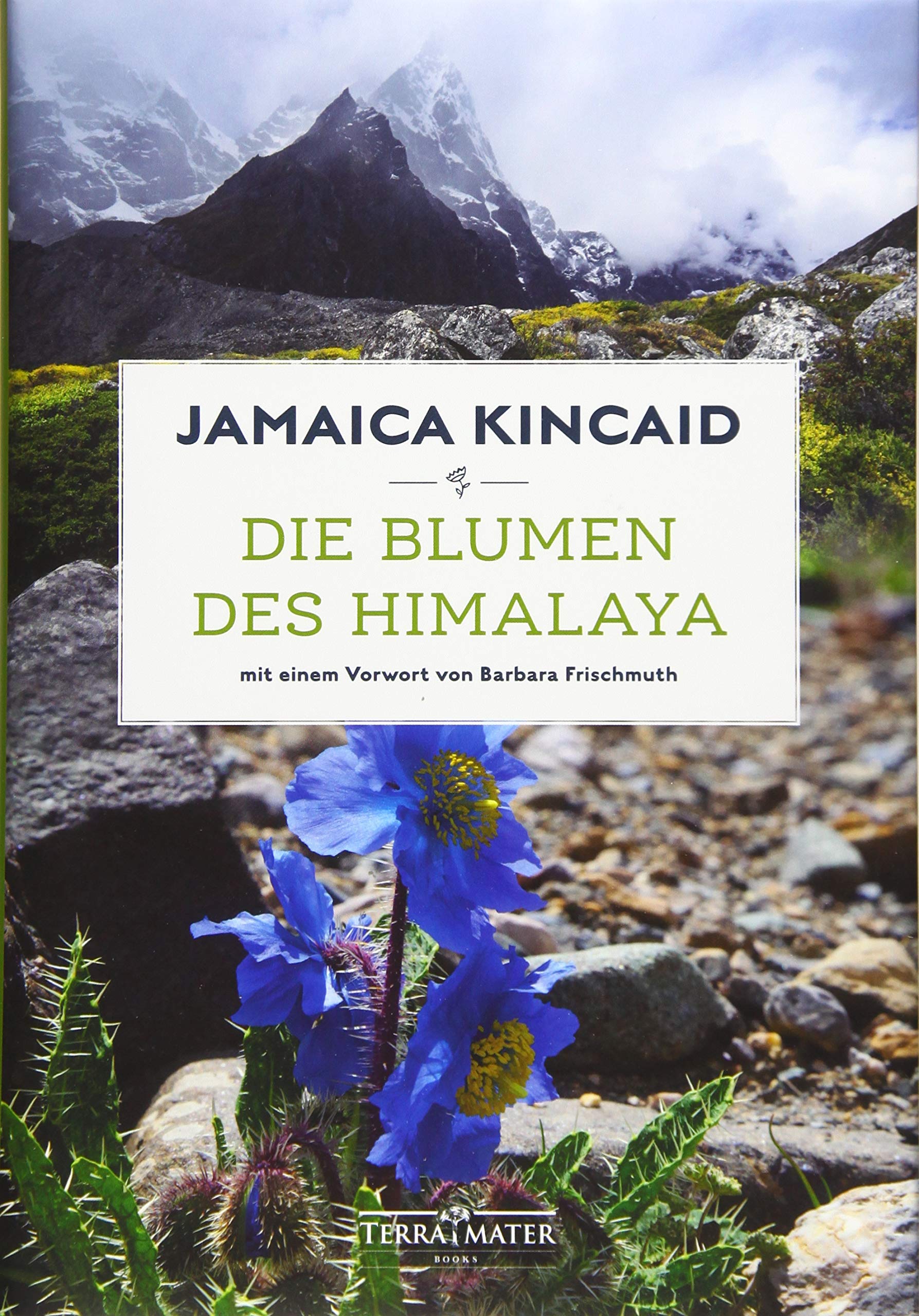 Die Blumen des Himalaya: Vorwort: Frischmuth, Barbara Politics & Society