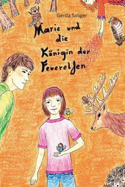 Marie und die Königin der Feuerelfen Fairy Tales & Legends