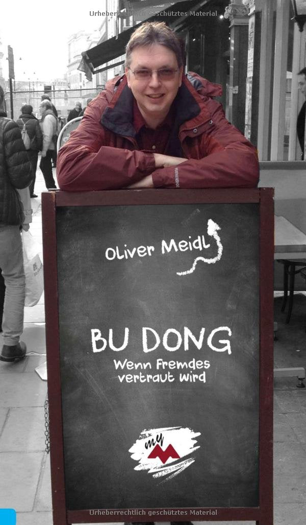 BU DONG (Deutschsprachige Ausgabe): Wenn Fremdes vertraut wird Social Sciences