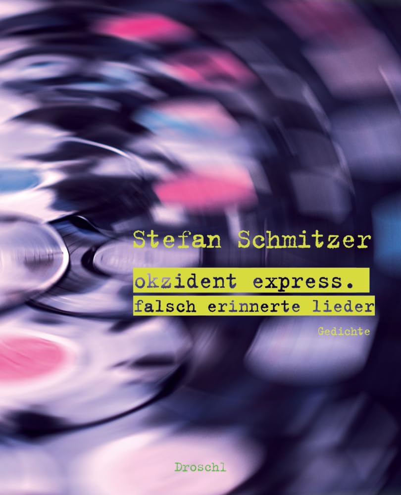 okzident express Poetry
