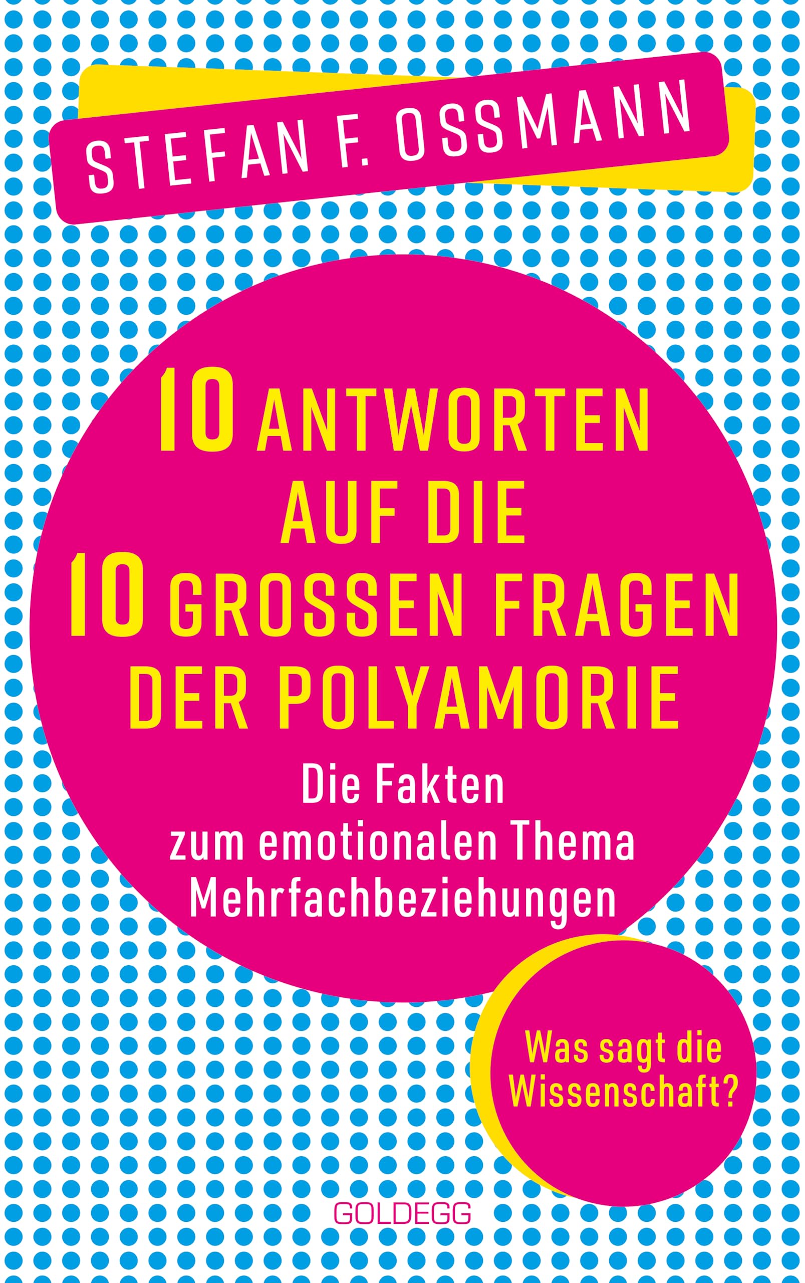 10 Antworten auf die 10 großen Fragen der Polyamorie Social Sciences