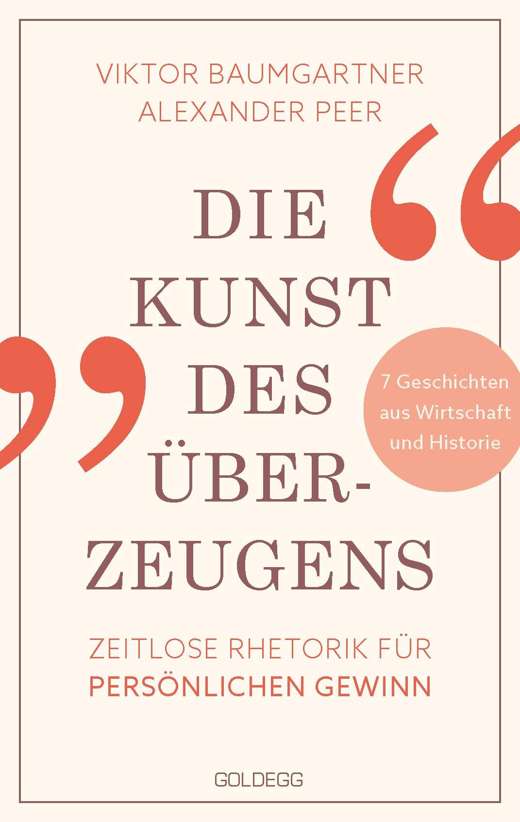 Die Kunst des Überzeugens Social Sciences