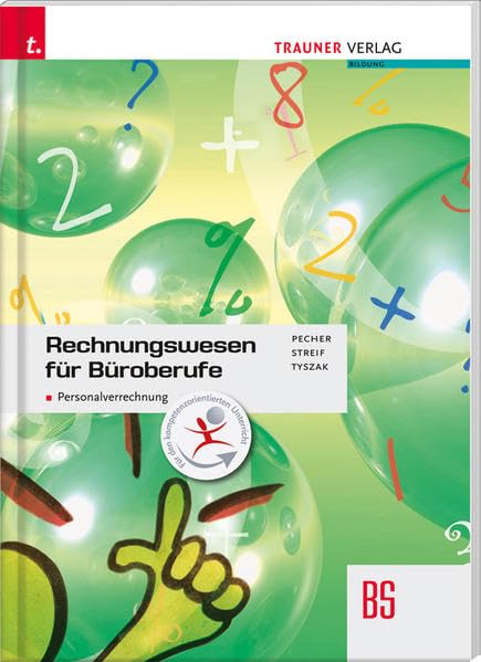 Rechnungswesen für Büroberufe: Personalverrechnung Business, Finance & Career