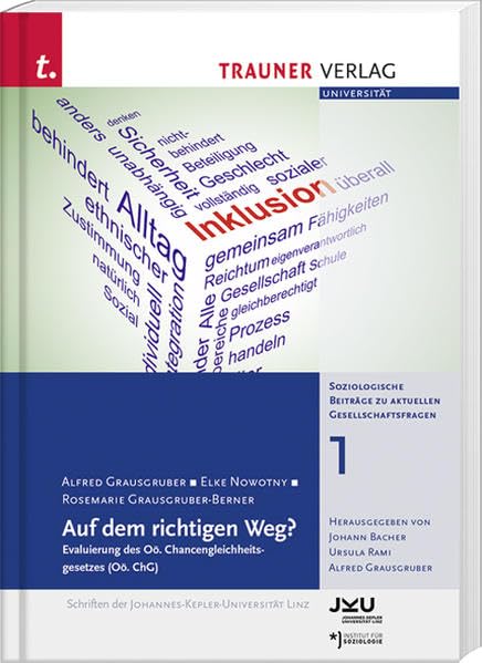 Auf dem richtigen Weg?, Soziologische Beiträge zu aktuellen Gesellschaftsfragen Band 1 Law