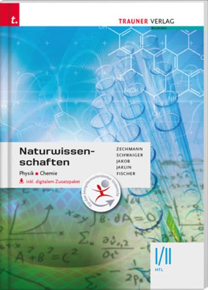 Naturwissenschaften I/II HTL Physik, Chemie + TRAUNER-DigiBox Study Guides