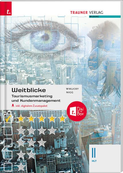 Weitblicke - Tourismusmarketing und Kundenmanagement II HLT inkl. digitalem Zusatzpaket book