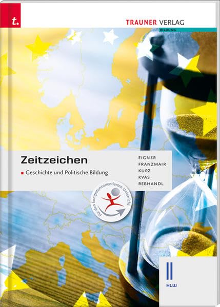 Zeitzeichen - Geschichte und Politische Bildung II HLW Study Guides
