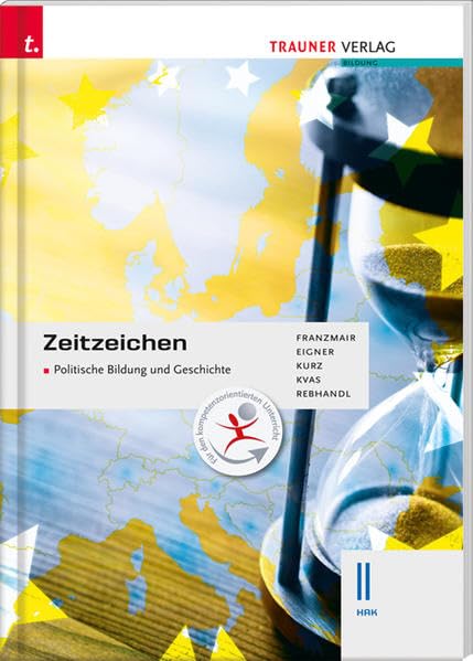 Zeitzeichen - Politische Bildung und Geschichte II HAK Study Guides