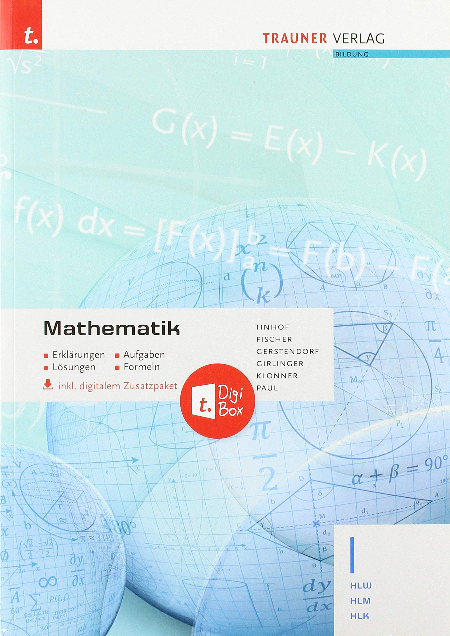 Mathematik I HLW/HLM/HLK inkl. digitalem Zusatzpaket - Erklärungen, Aufgaben, Lösungen, Formeln Study Guides