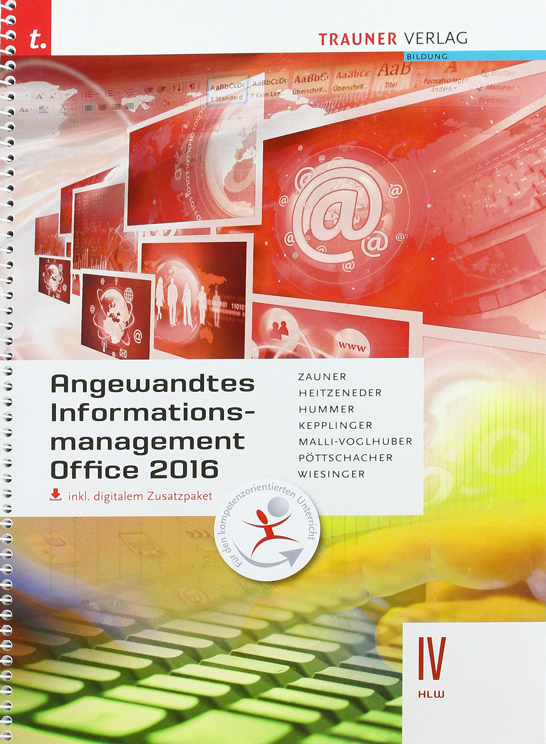 Angewandtes Informationmanagement IV HLW Office 2016 inkl. digitalem Zusatzpaket book