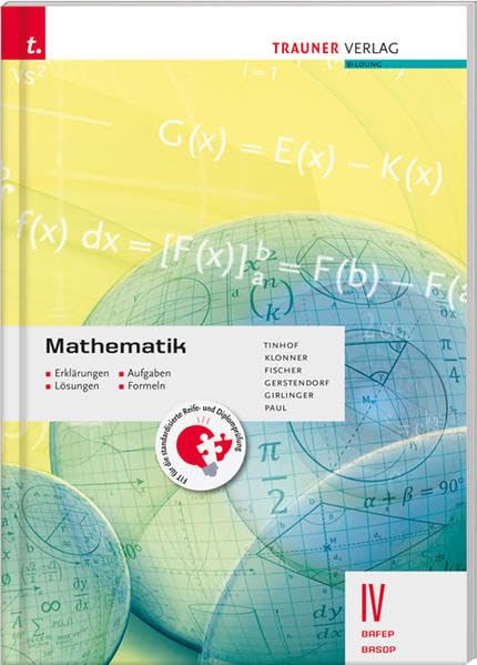 Mathematik IV BAFEP/BASOP - Erklärungen, Aufgaben, Lösungen, Formeln Study Guides
