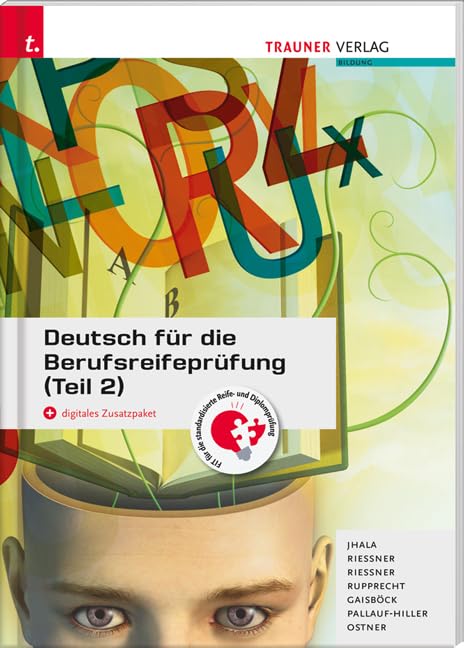 Deutsch für die Berufsreifeprüfung (Teil 2) + digitales Zusatzpaket + E-Book Business, Finance & Career