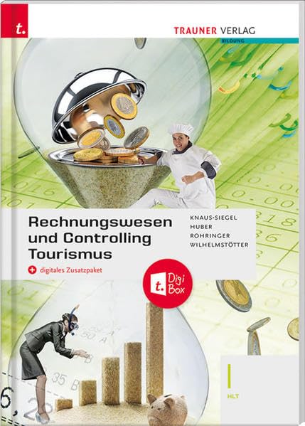 Rechnungswesen und Controlling Tourismus I HLT + digitales Zusatzpaket Business, Finance & Career