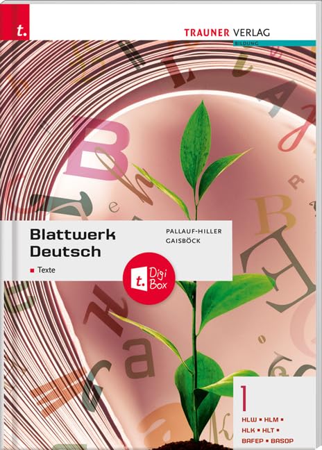 Blattwerk Deutsch - Texte, I HLW/HLM/HLK/HLT/BAFEP/BASOP + TRAUNER-DigiBox Study Guides Books