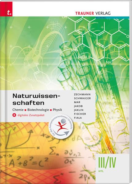 Naturwissenschaften III/IV HTL Chemie, Biotechnologie, Physik + digitales Zusatzpaket Study Guides