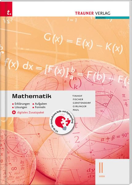Mathematik II HAK + digitales Zusatzpaket - Erklärungen, Aufgaben, Lösungen, Formeln Study Guides