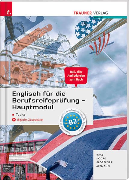 Englisch für die Berufsreifeprüfung - Hauptmodul Topics Lösungsheft Study Guides