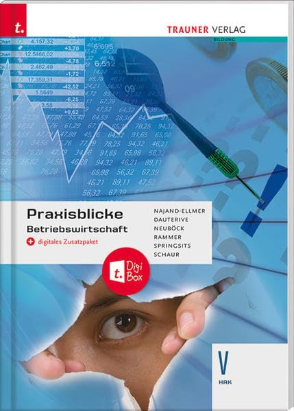 Praxisblicke – Betriebswirtschaft V HAK + digitales Zusatzpaket Business, Finance & Career