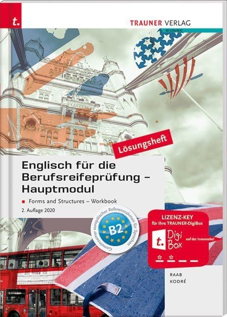 Englisch für die Berufsreifeprüfung - Hauptmodul Forms and Structures, Workbook Lösungsheft Business, Finance & Career