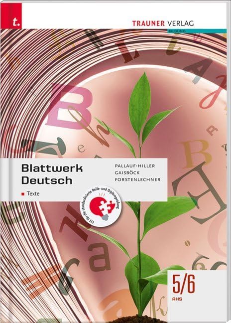 Blattwerk Deutsch - Texte, 5/6 AHS Business, Finance & Career