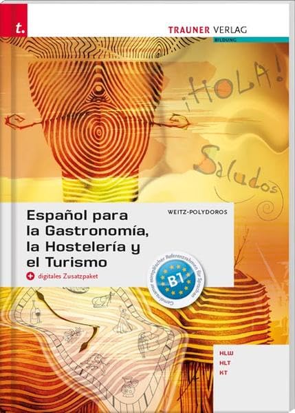 Español para la Gastronomía, la Hostelería y el Turismo + digitales Zusatzpaket Study Guides
