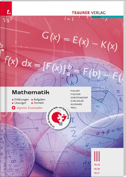 Mathematik III HLW/HLM/HLK + digitales Zusatzpaket - Erklärungen, Aufgaben, Lösungen, Formeln Study Guides