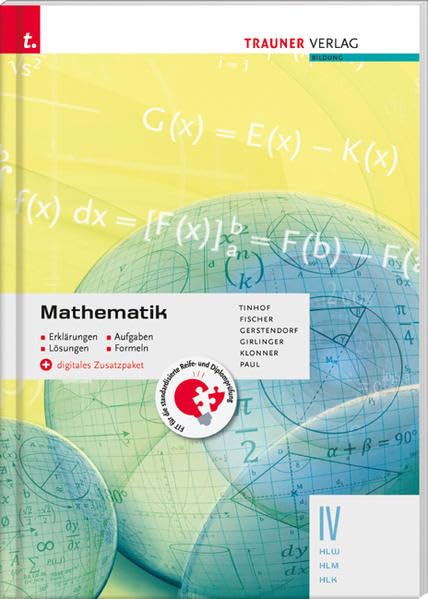 Mathematik IV HLW/HLM/HLK + digitales Zusatzpaket - Erklärungen, Aufgaben, Lösungen, Formeln Study Guides