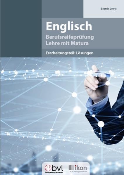 Berufsreifeprüfung Englisch - Erarbeitungsteil: Lösungen Foreign Languages ​​& Dictionaries