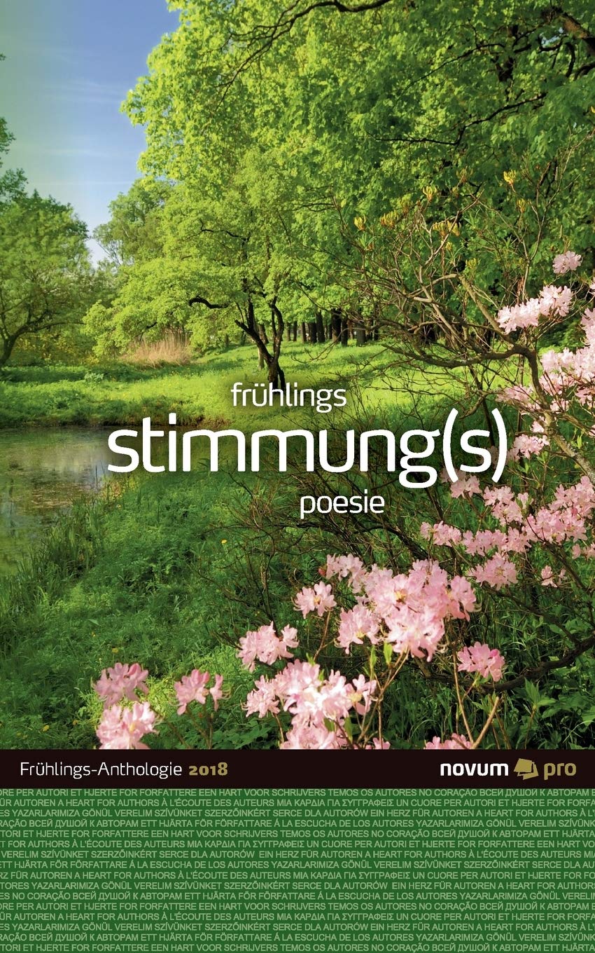 frühlings stimmung(s) poesie 2018 Contemporary literature