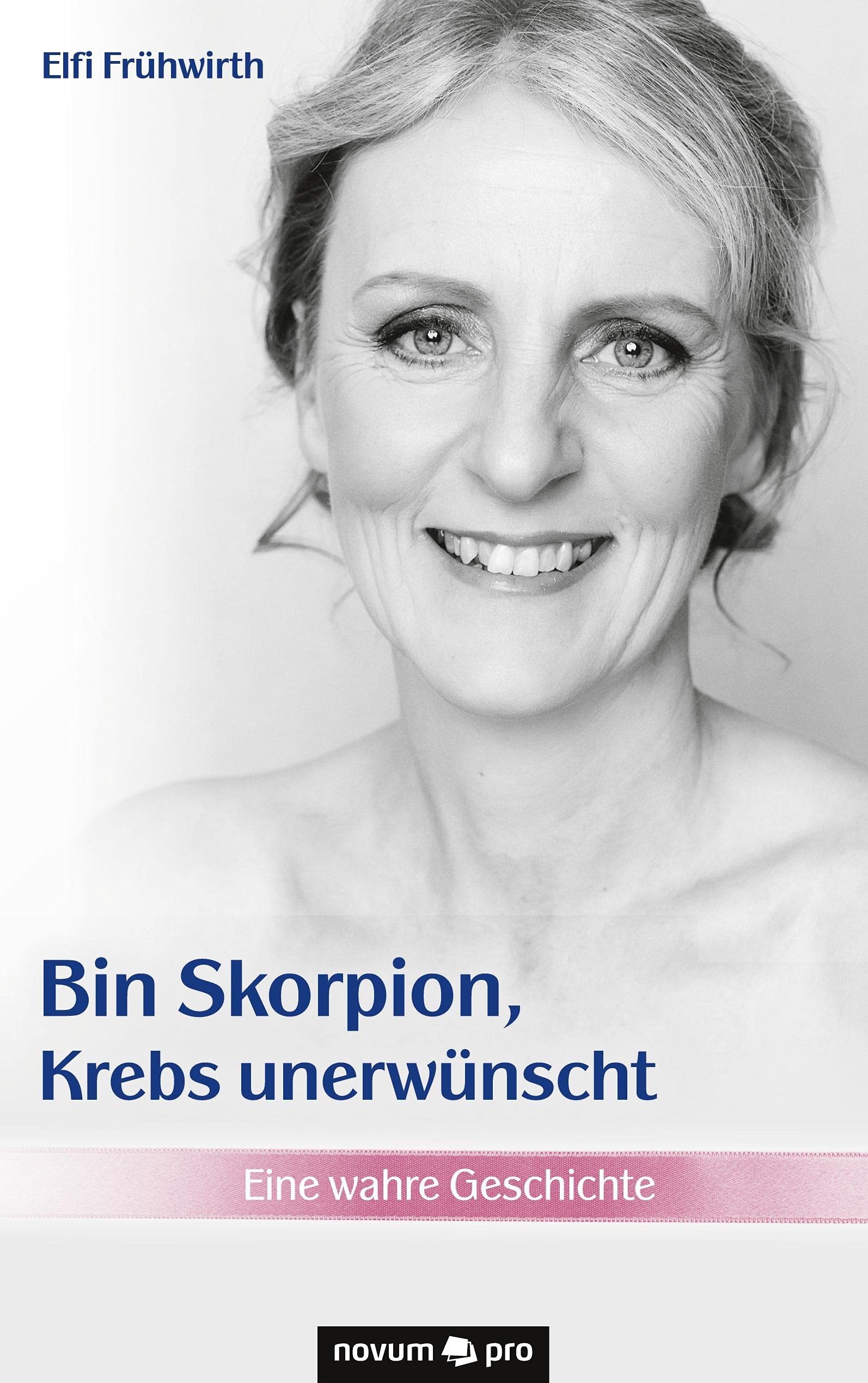 Bin Skorpion, Krebs unerwünscht: Eine wahre Geschichte Contemporary literature