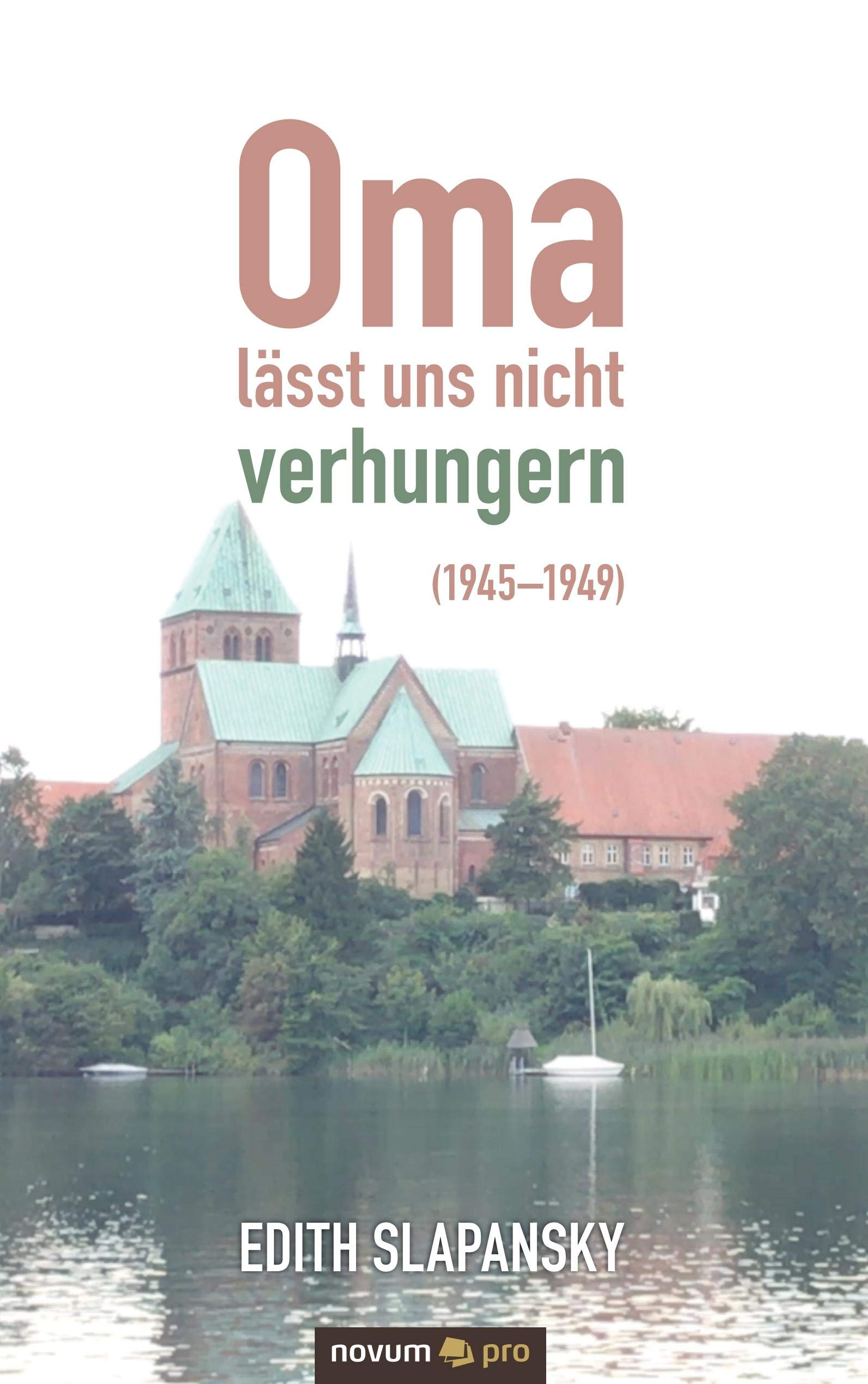 Oma lässt uns nicht verhungern (1945–1949) Contemporary literature