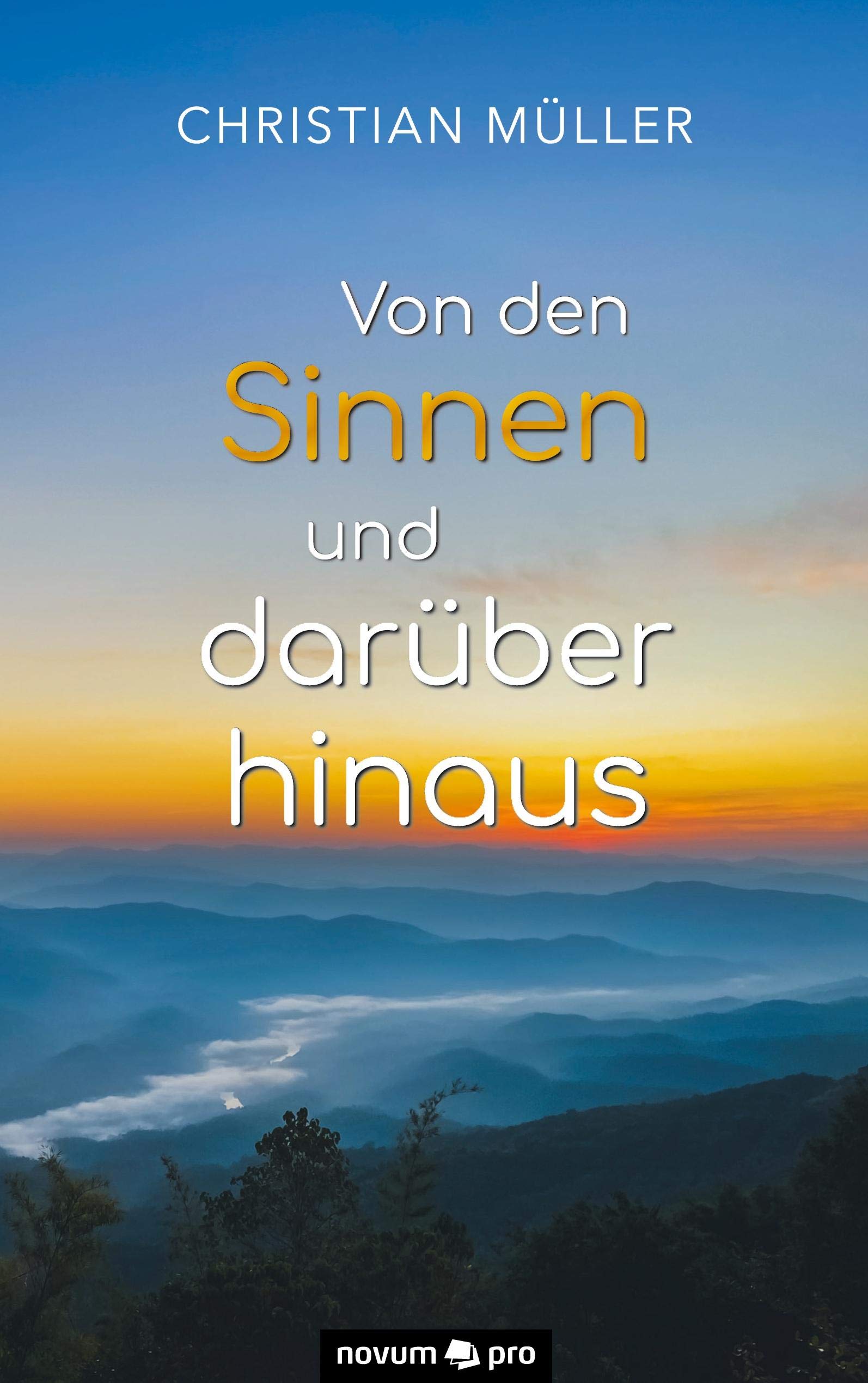 Von den Sinnen und darüber hinaus Poetry