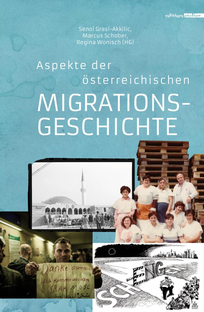 Aspekte der österreichischen Migrationsgeschichte Books
